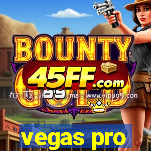 vegas pro